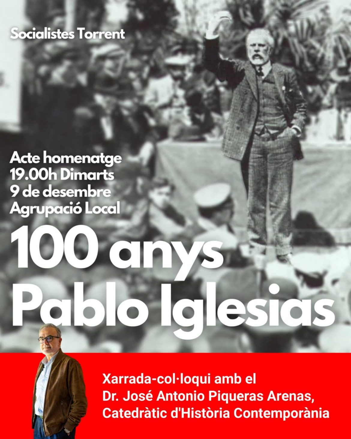 El PSOE de Torrent conmemora el centenario de la muerte de Pablo Iglesias con un acto de homenaje en la Casa del Poble