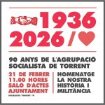 El PSOE de Torrent celebra el 90 aniversario de su fundación y 50 años de su refundación con un acto de homenaje a su historia y militancia